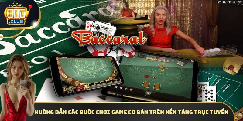 Hướng dẫn các bước chơi game cơ bản trên nền tảng trực tuyến